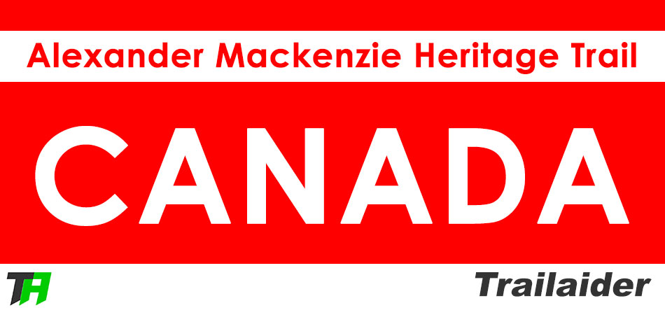 Alexander Mackenzie Heritage Trail, BC, Canada