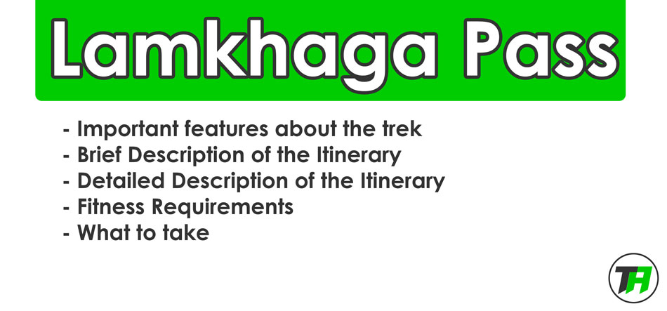 Lamkhaga Pass Trek, Best Indian Treks