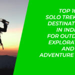 Solo travel Adventure travel Outdoor exploration Wilderness experience